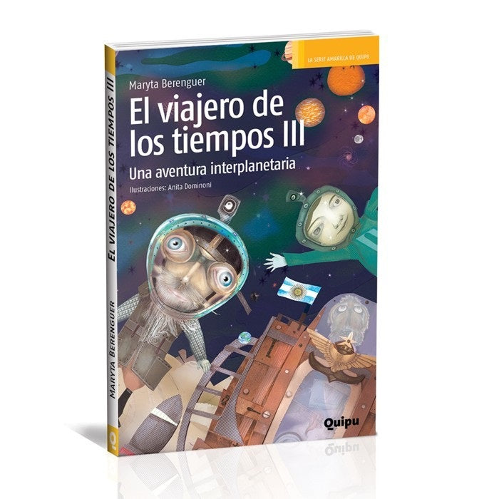 El viajero de los tiempos 3. Una aventura interplanetaria El viajero de los tiempos 3. Una aventura interplanetaria
